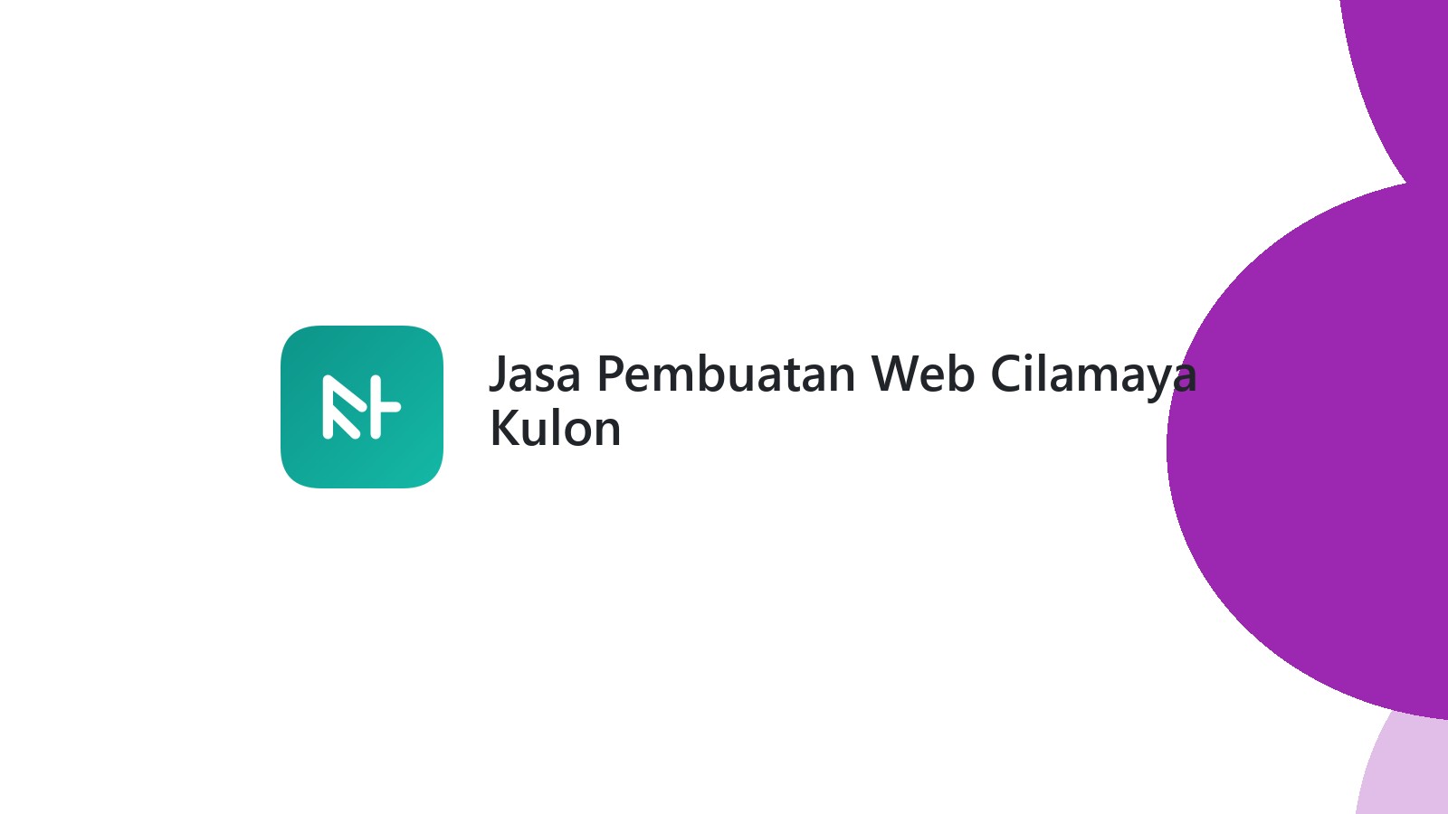 Jasa Pembuatan Web Cilamaya Kulon