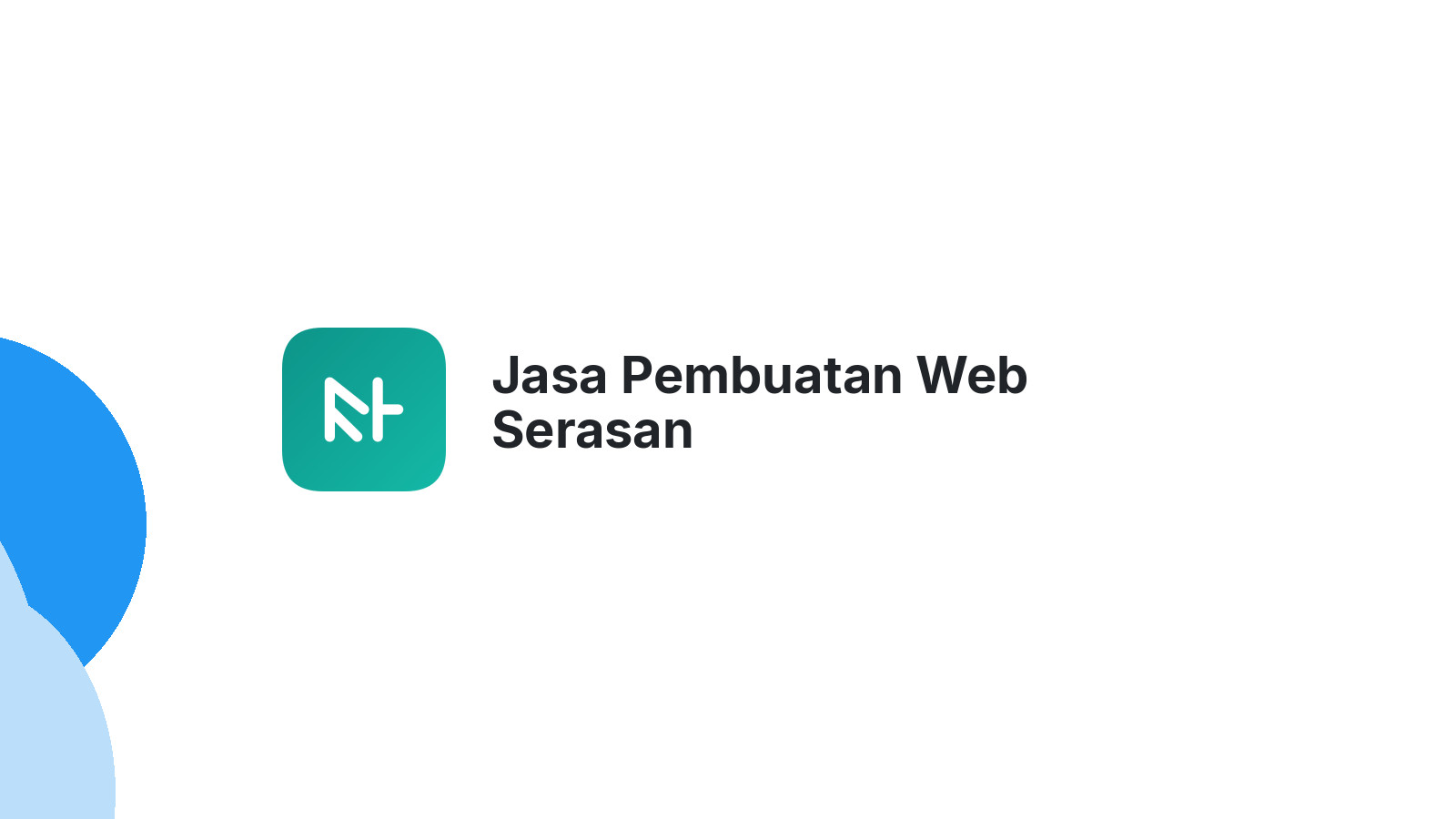 Jasa Pembuatan Web Serasan