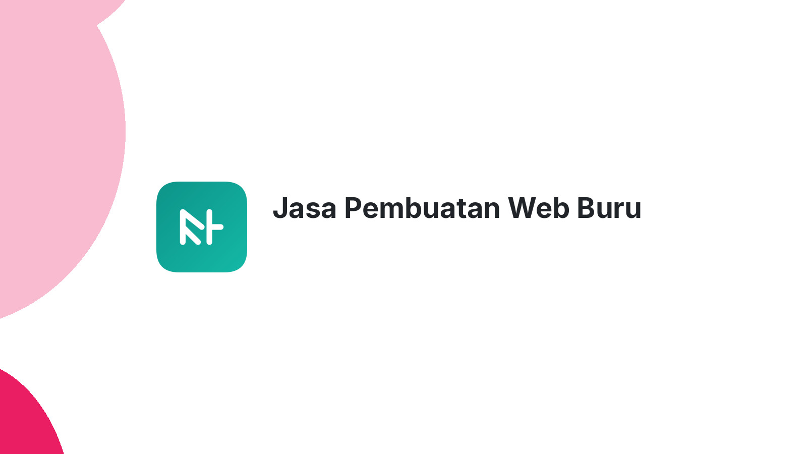 Jasa Pembuatan Web Buru