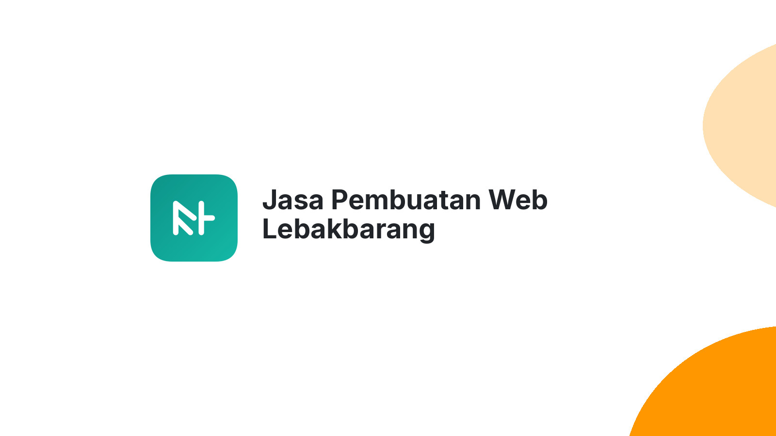 Jasa Pembuatan Web Lebakbarang