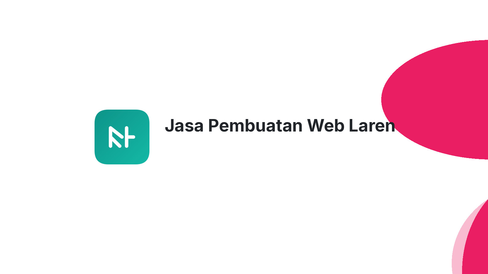 Jasa Pembuatan Web Laren