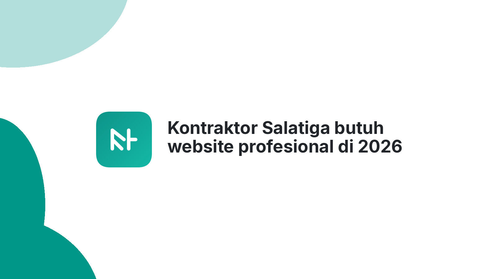 Kontraktor Salatiga butuh website profesional di 2026