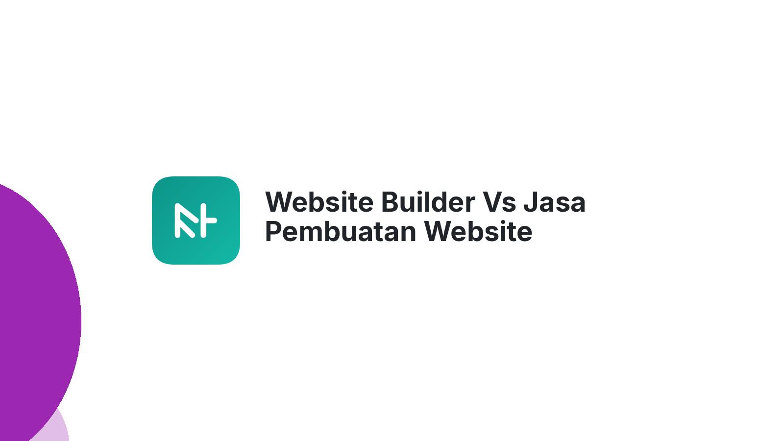Website Builder Vs Jasa Pembuatan Website