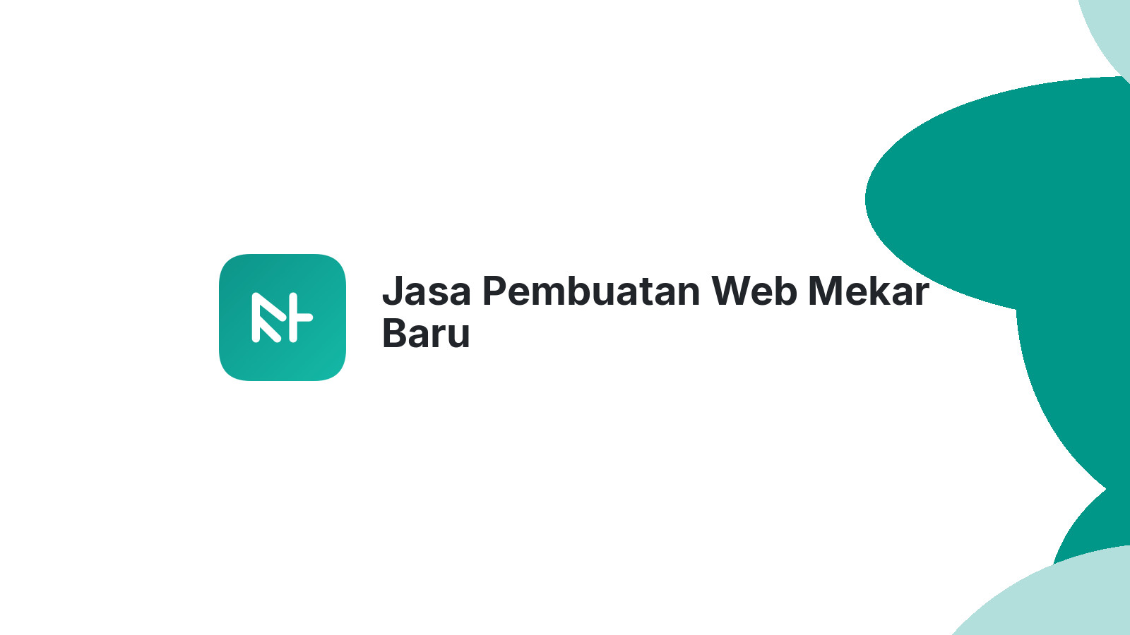 Jasa Pembuatan Web Mekar Baru