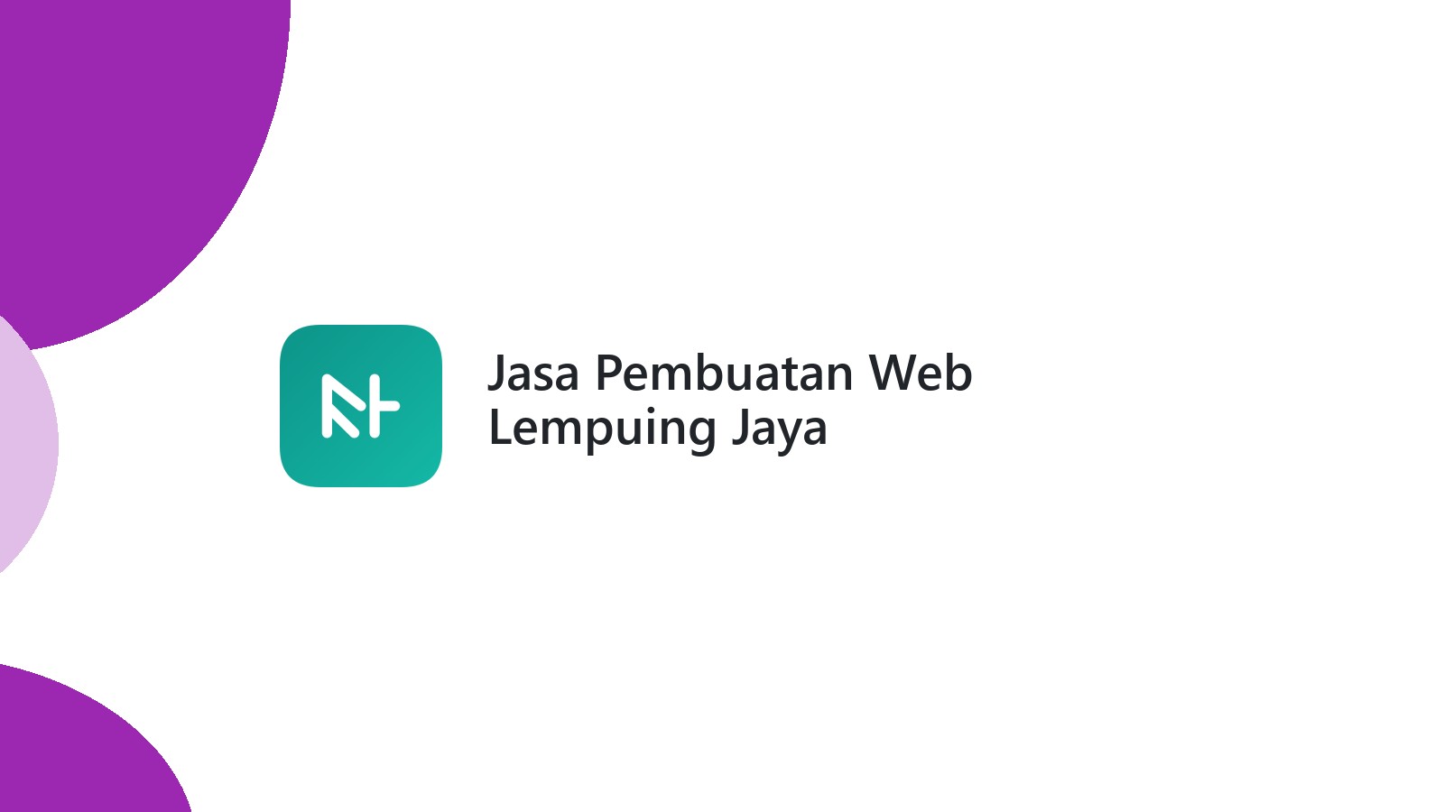 Jasa Pembuatan Web Lempuing Jaya