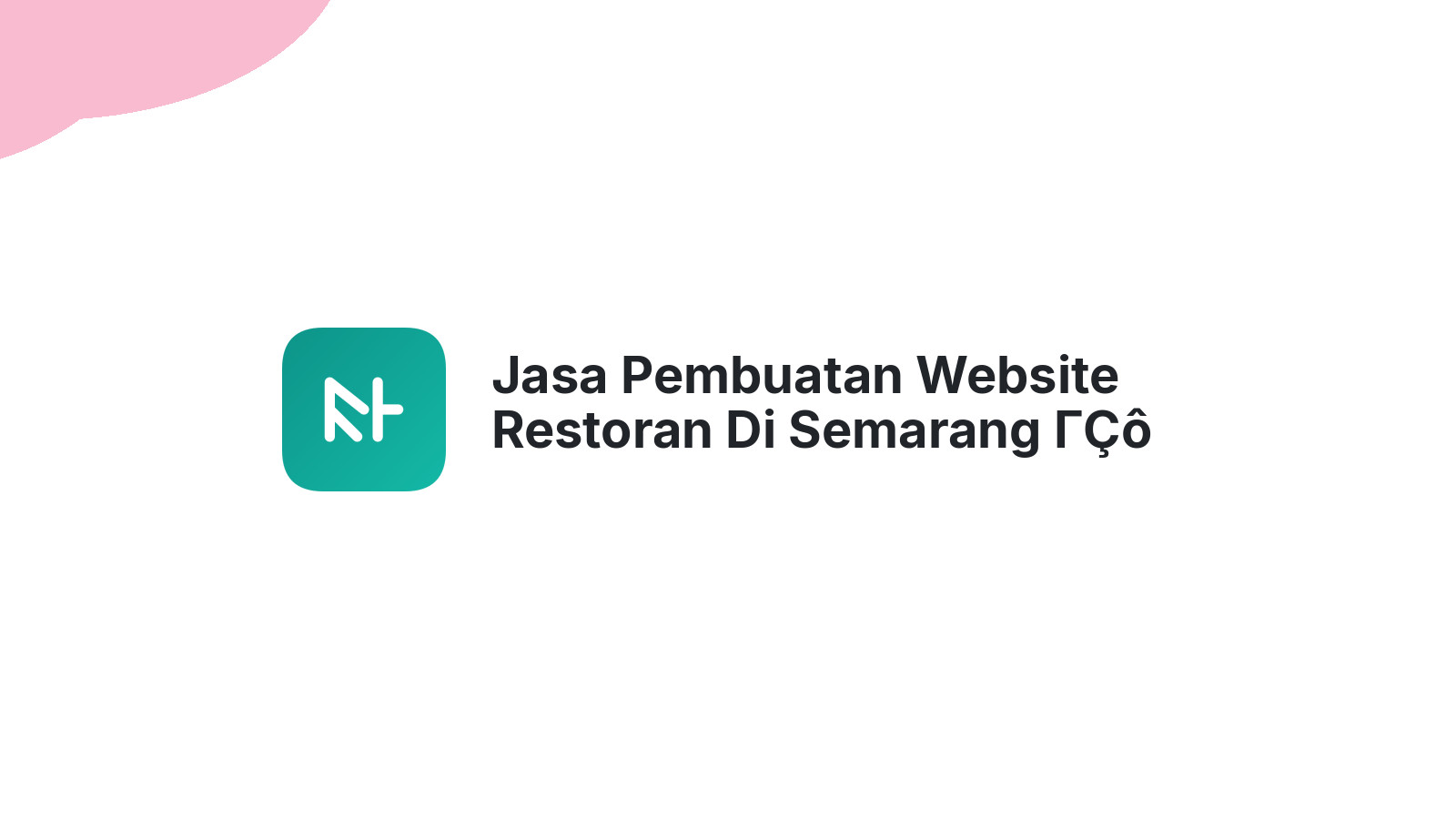 Jasa Pembuatan Website Restoran Di Semarang ΓÇô Solusi Web Untuk Bisnis Kuliner