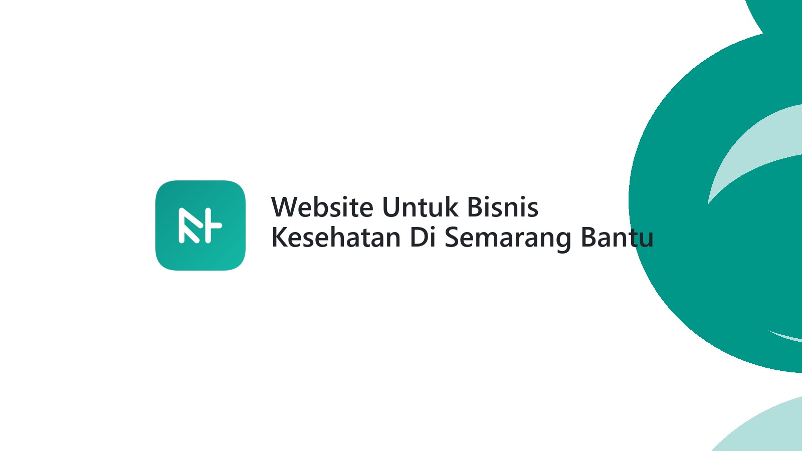 Website Untuk Bisnis Kesehatan Di Semarang Bantu Jangkau Pasien