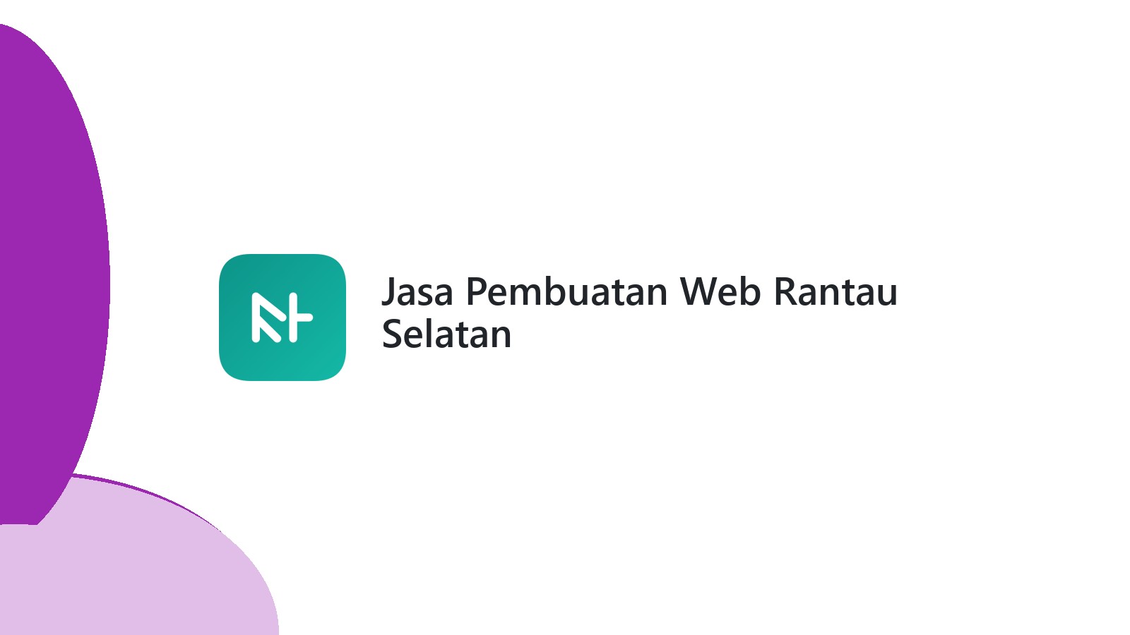 Jasa Pembuatan Web Rantau Selatan