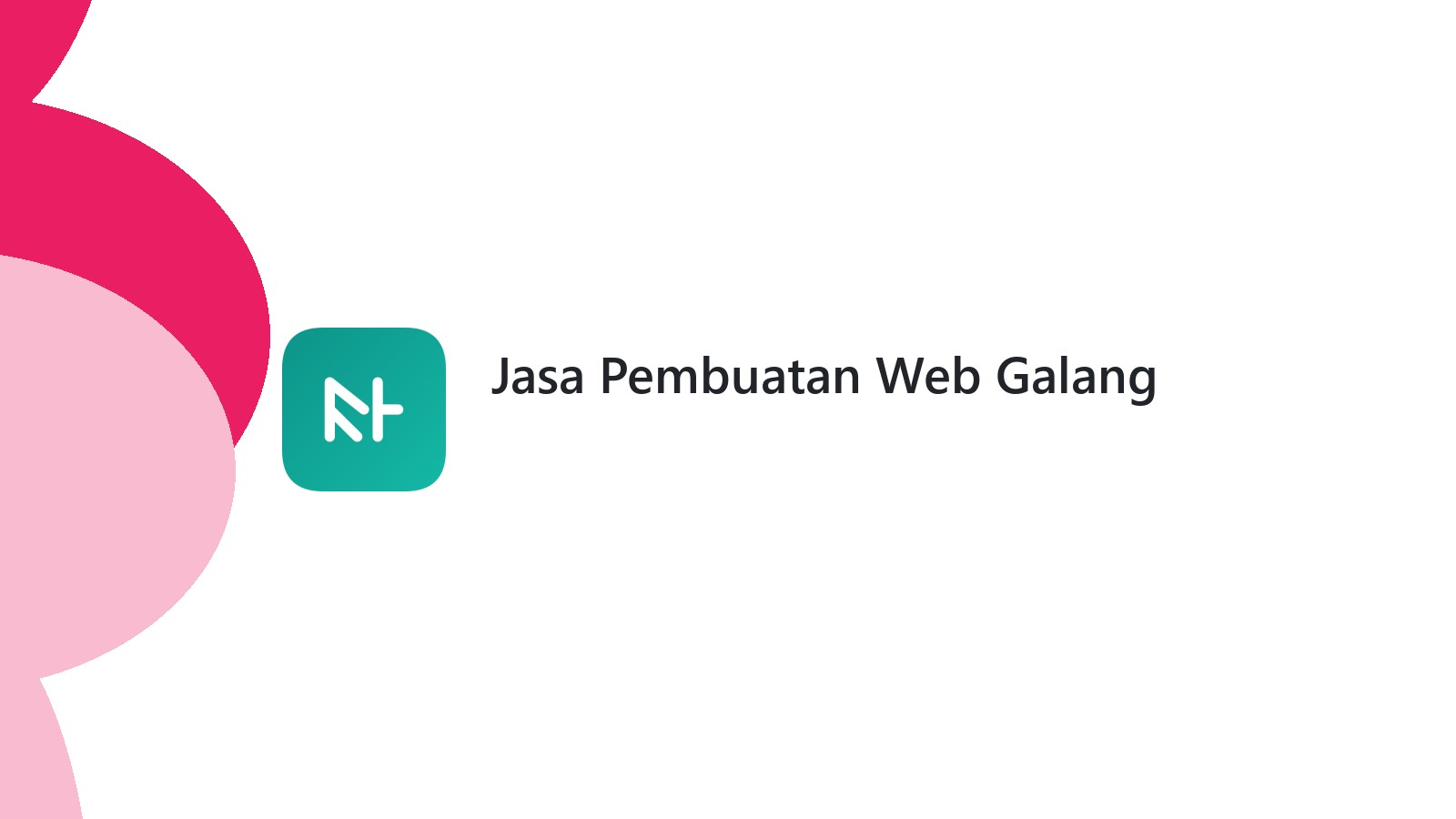 Jasa Pembuatan Web Galang