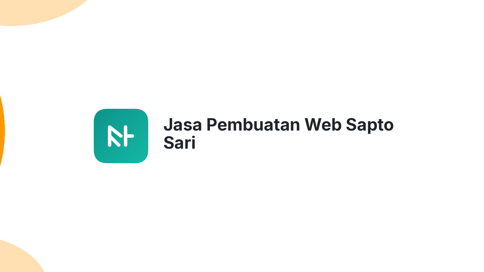 Jasa Pembuatan Web Sapto Sari