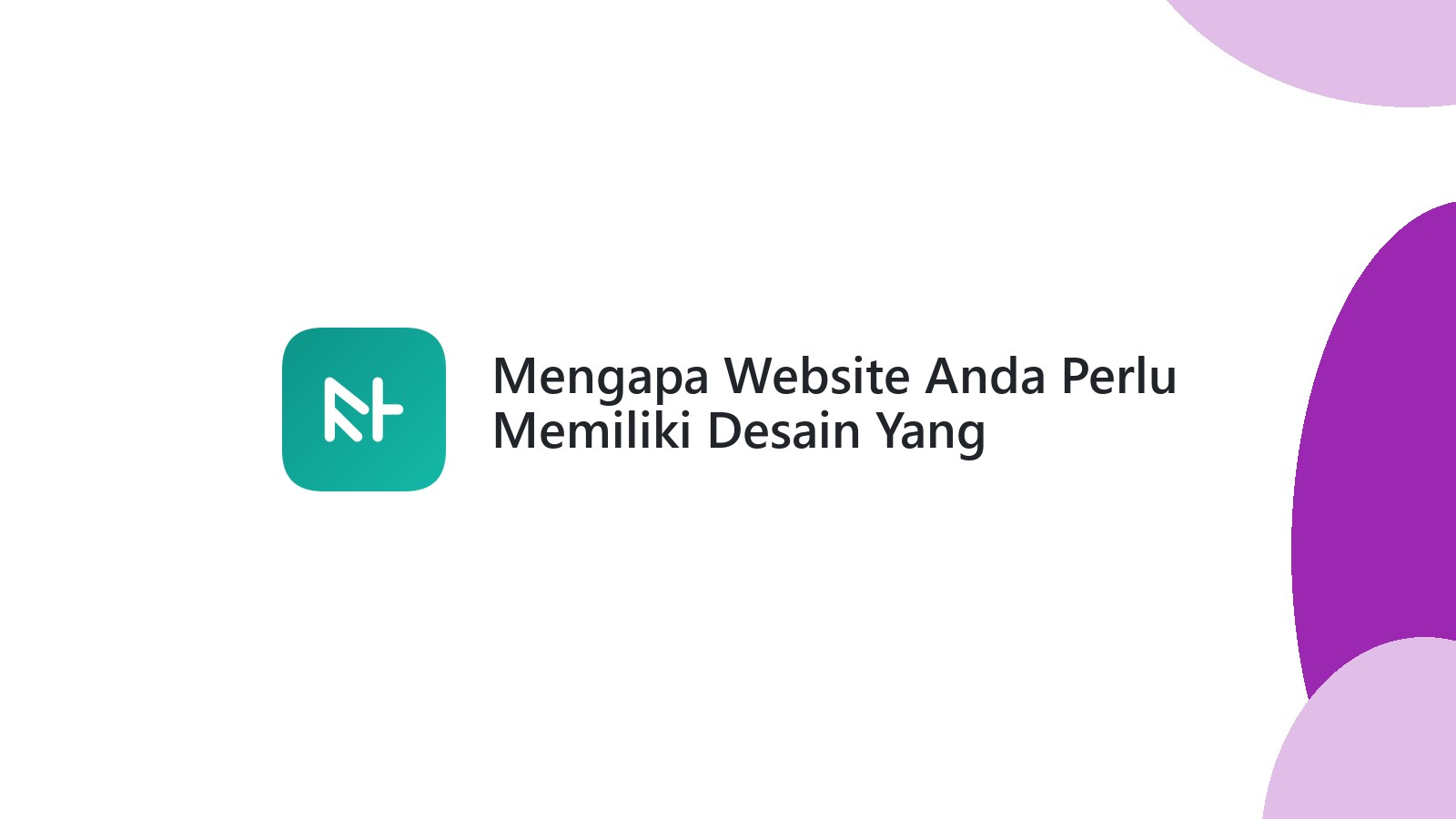 Mengapa Website Anda Perlu Memiliki Desain Yang Responsif Untuk Semua Perangkat