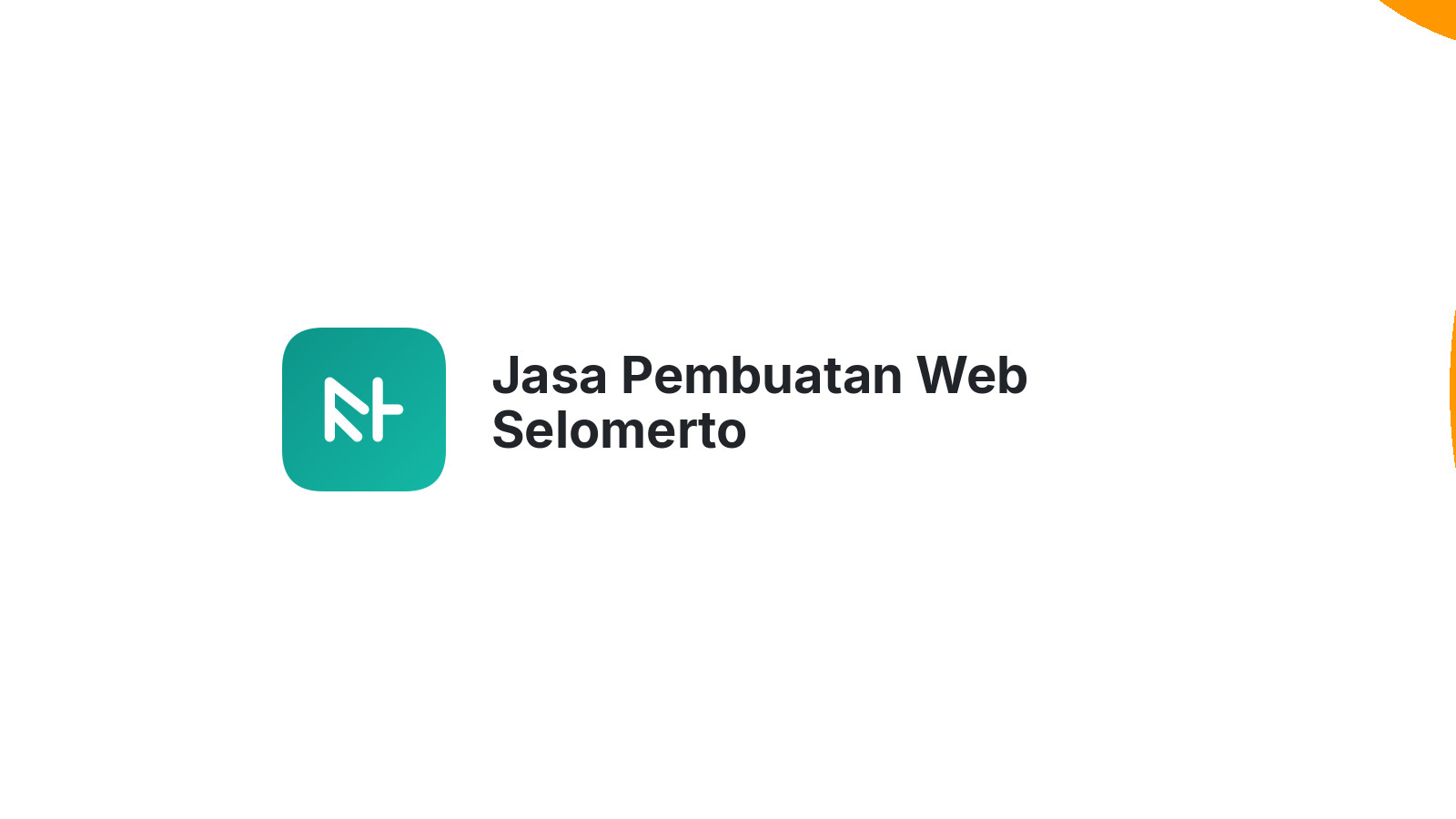 Jasa Pembuatan Web Selomerto