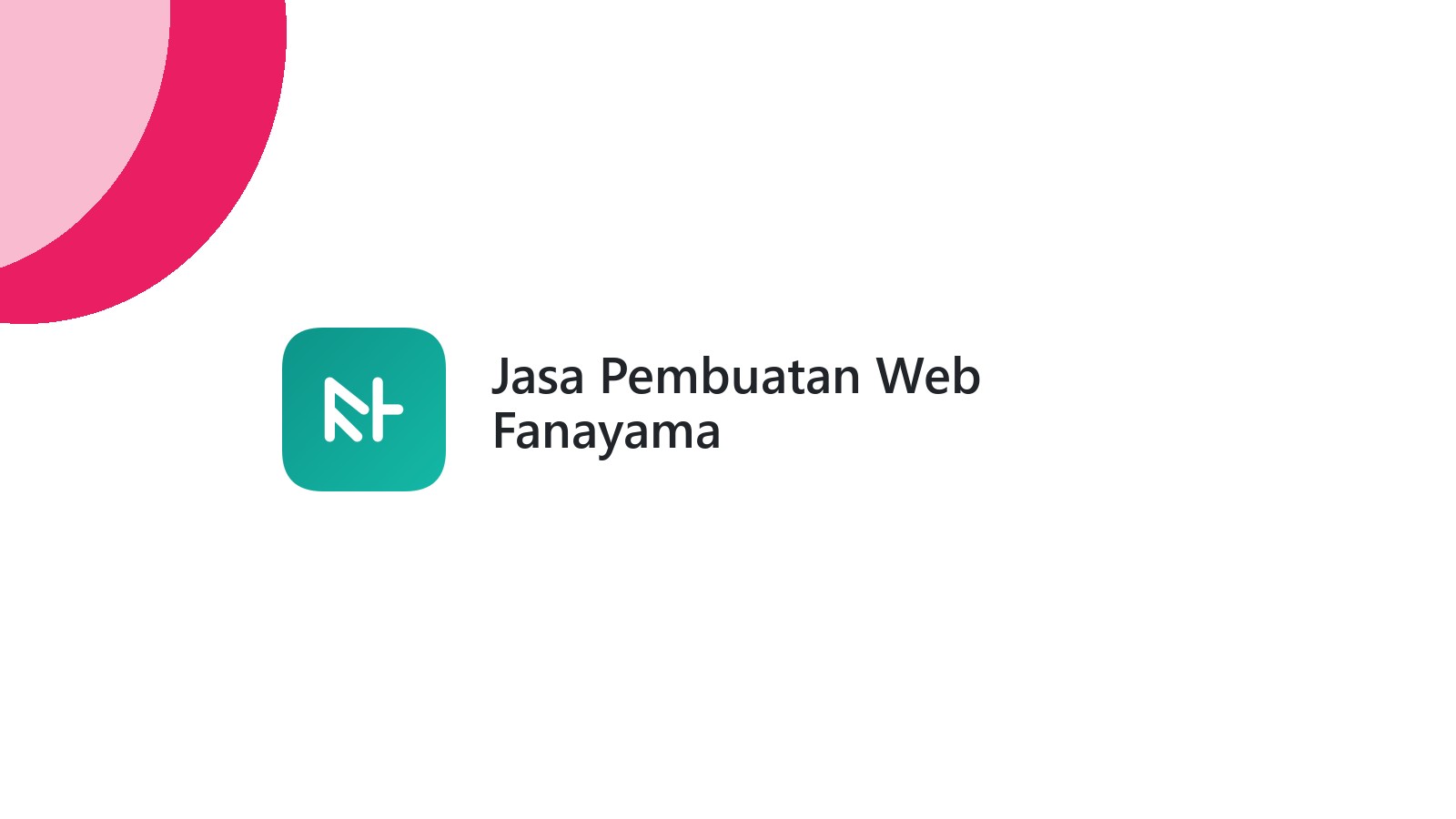 Jasa Pembuatan Web Fanayama