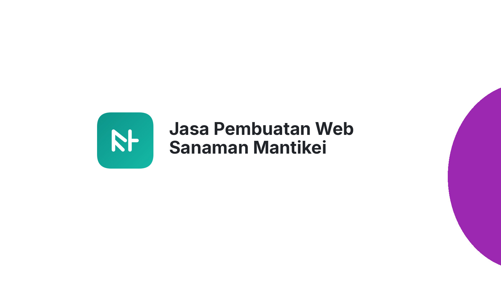 Jasa Pembuatan Web Sanaman Mantikei