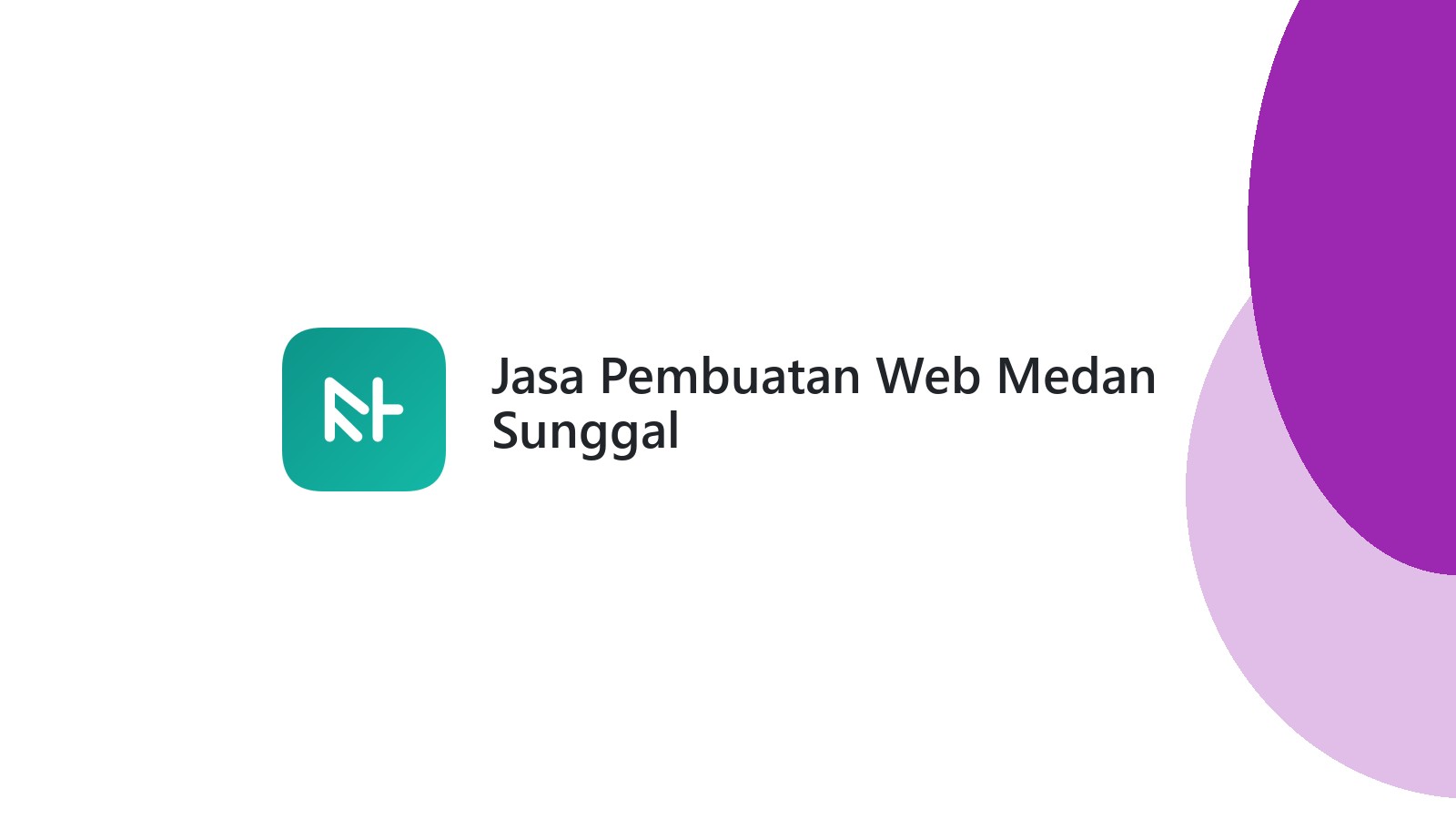 Jasa Pembuatan Web Medan Sunggal