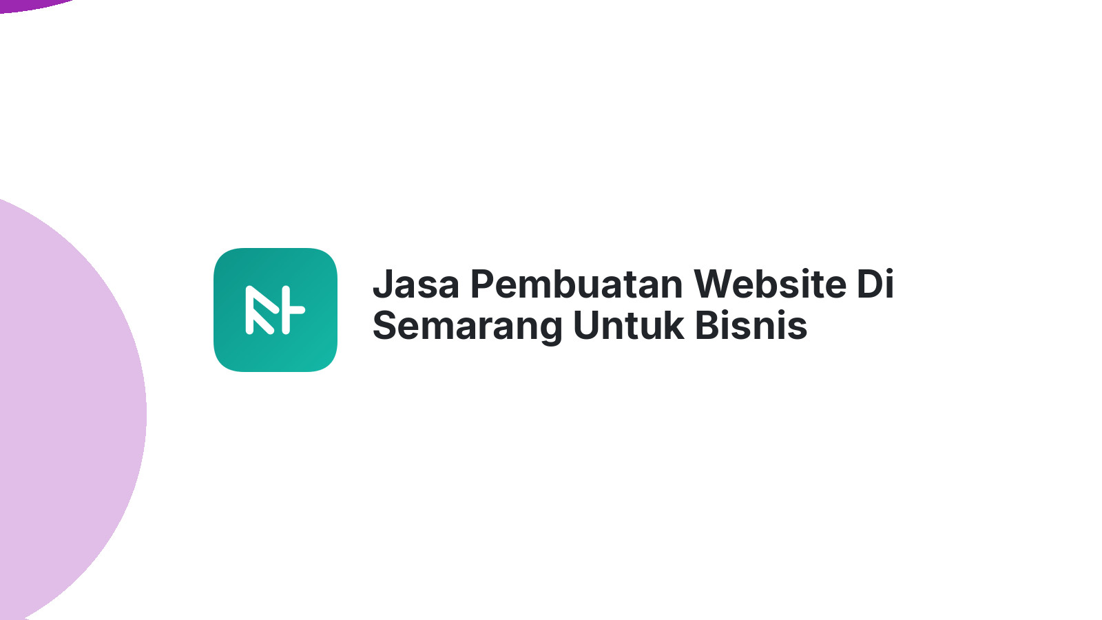 Jasa Pembuatan Website Di Semarang Untuk Bisnis Properti Lebih Terjangkau