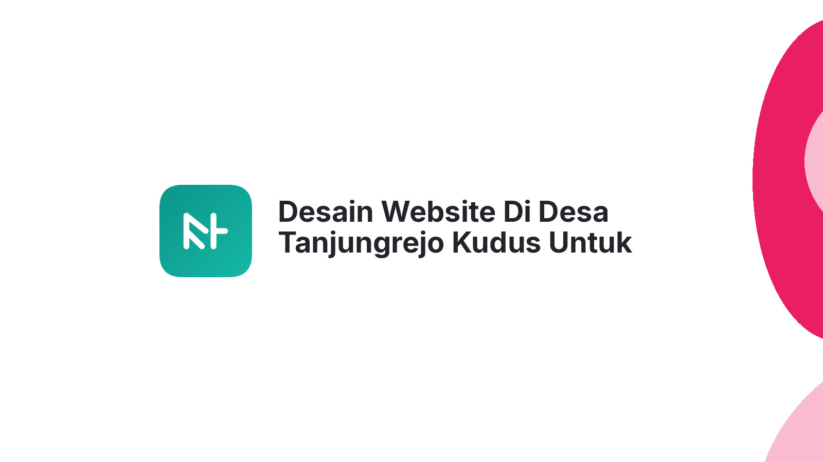 Desain Website Di Desa Tanjungrejo Kudus Untuk Toko Online