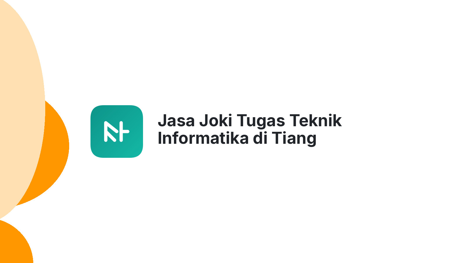 Jasa Joki Tugas Teknik Informatika di Tiang Pumpung