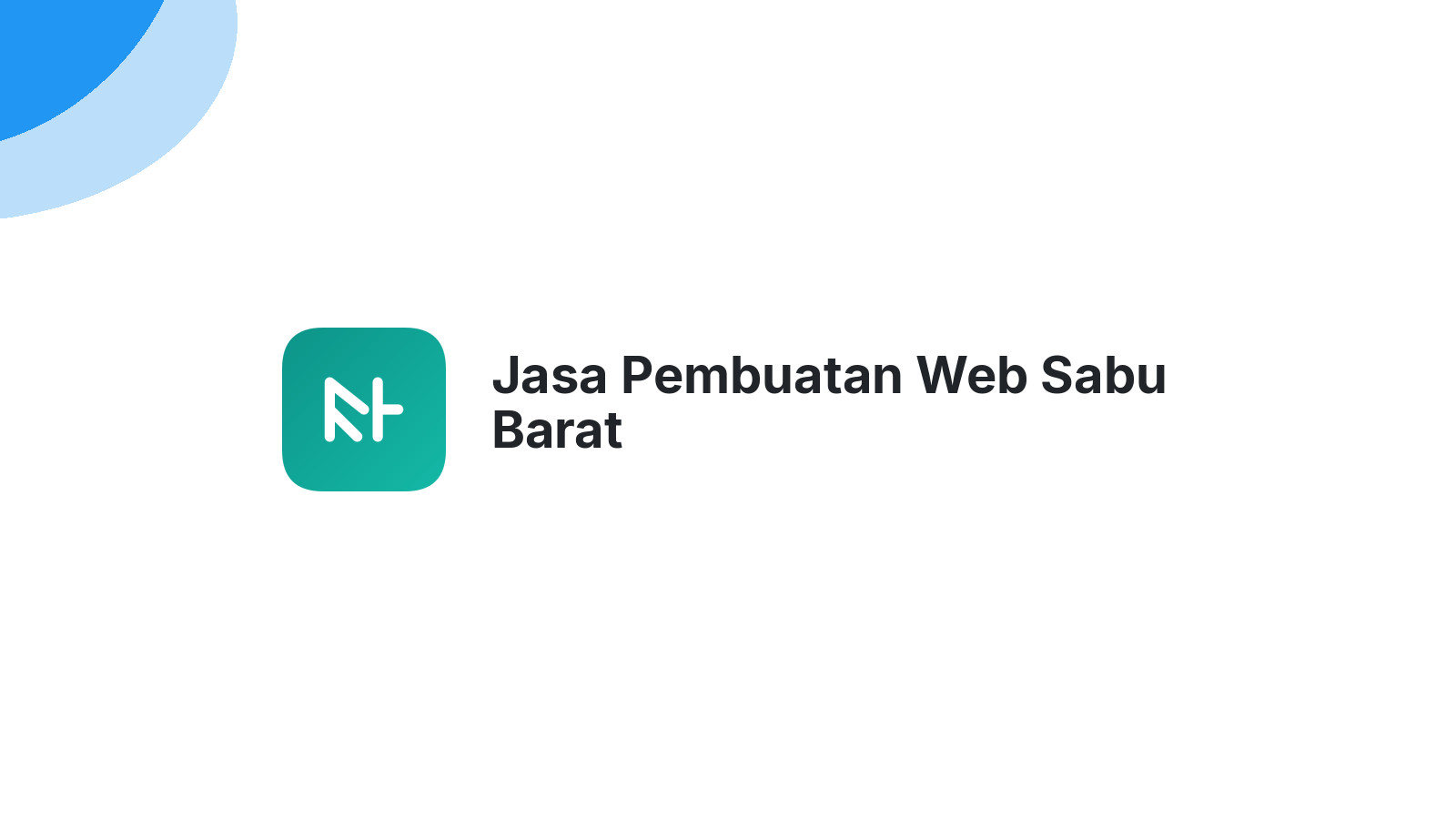 Jasa Pembuatan Web Sabu Barat