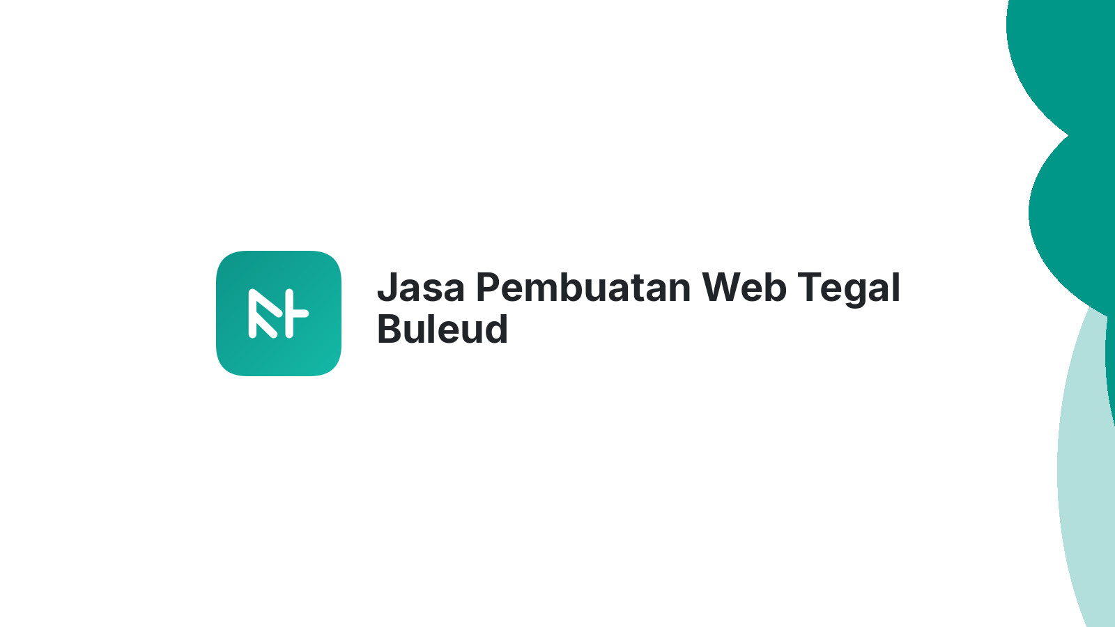 Jasa Pembuatan Web Tegal Buleud