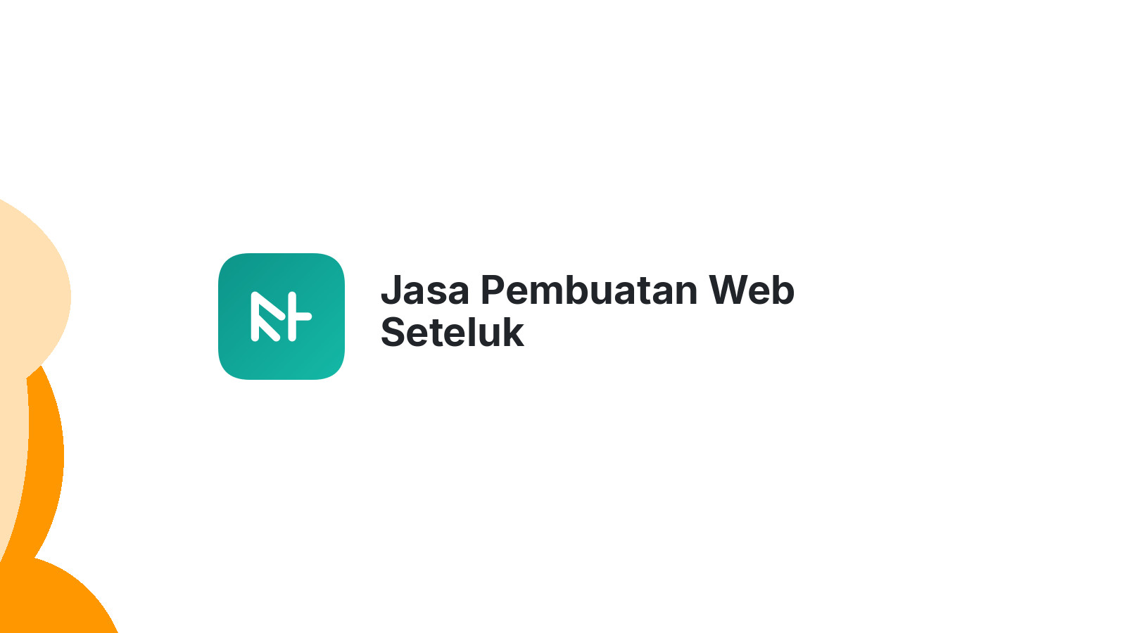 Jasa Pembuatan Web Seteluk