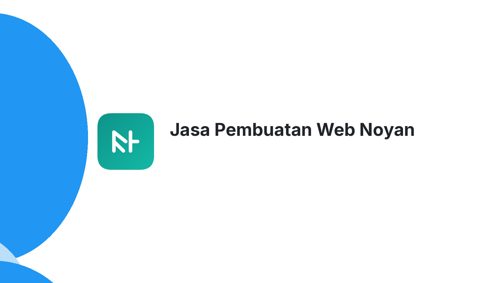 Jasa Pembuatan Web Noyan