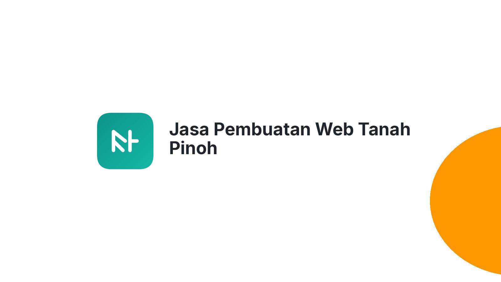 Jasa Pembuatan Web Tanah Pinoh