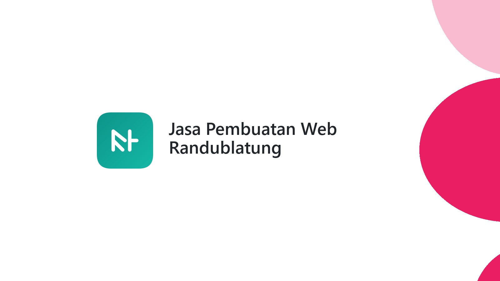 Jasa Pembuatan Web Randublatung