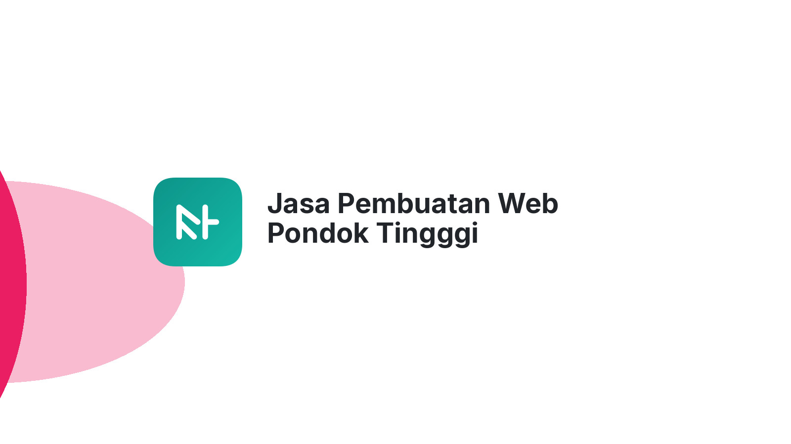 Jasa Pembuatan Web Pondok Tingggi