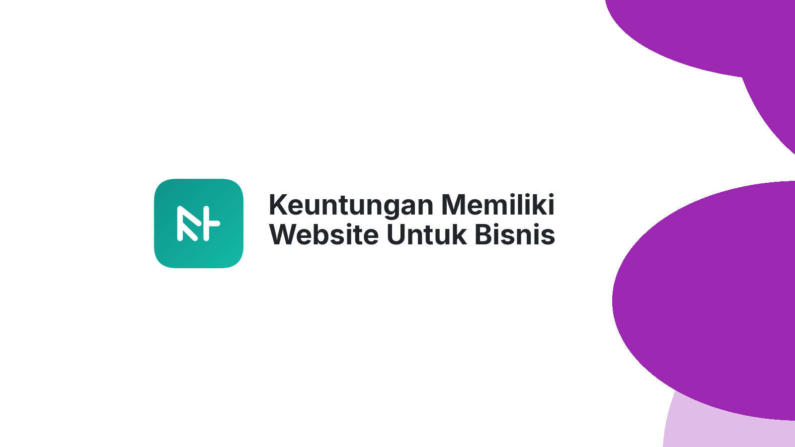 Keuntungan Memiliki Website Untuk Bisnis Properti Di Semarang