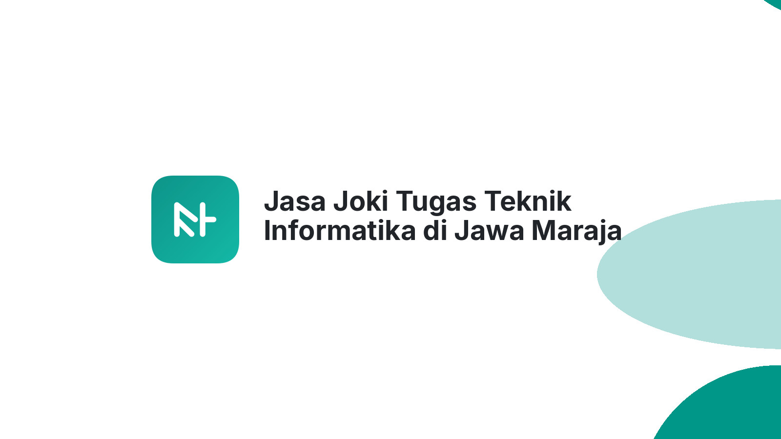 Jasa Joki Tugas Teknik Informatika di Jawa Maraja Bah Jambi