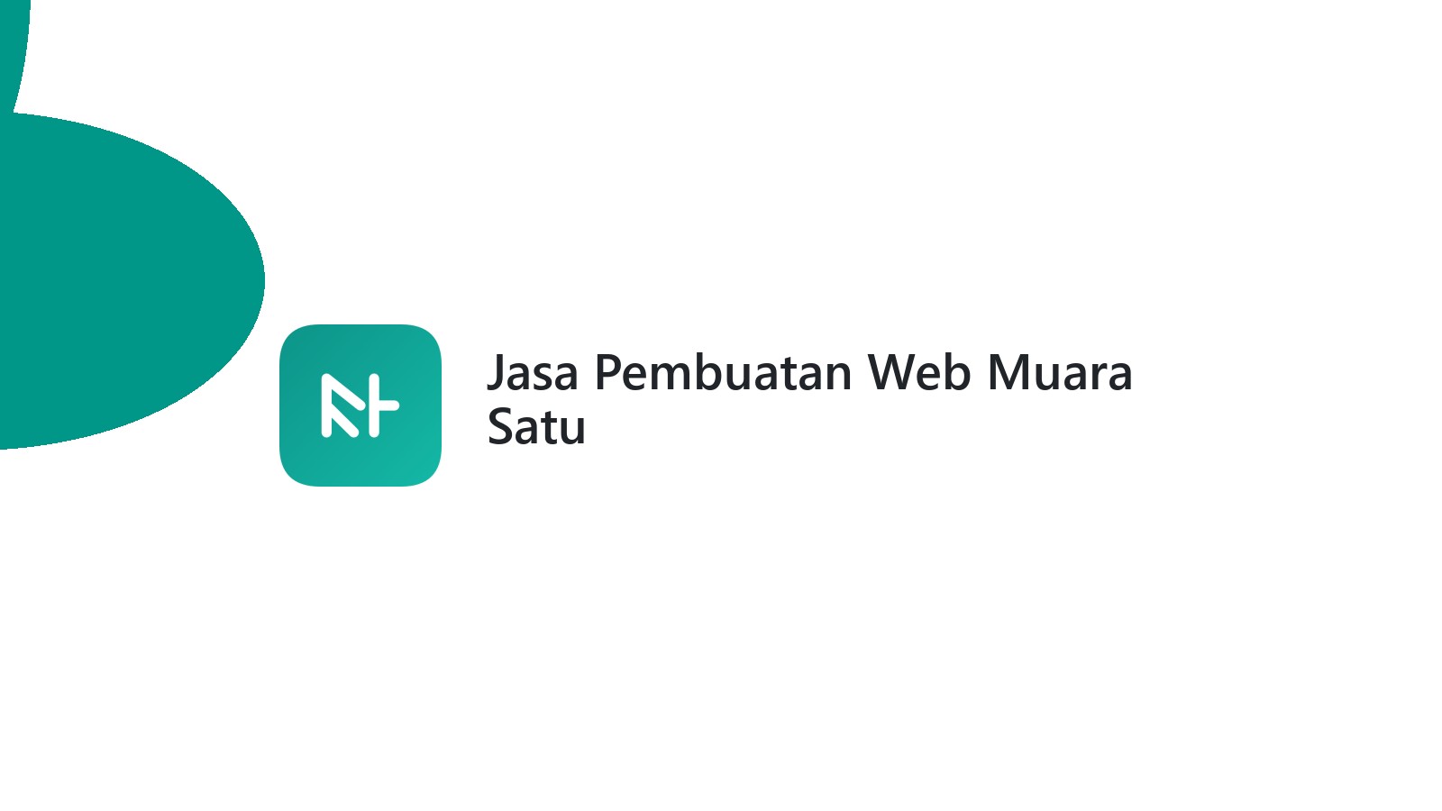 Jasa Pembuatan Web Muara Satu