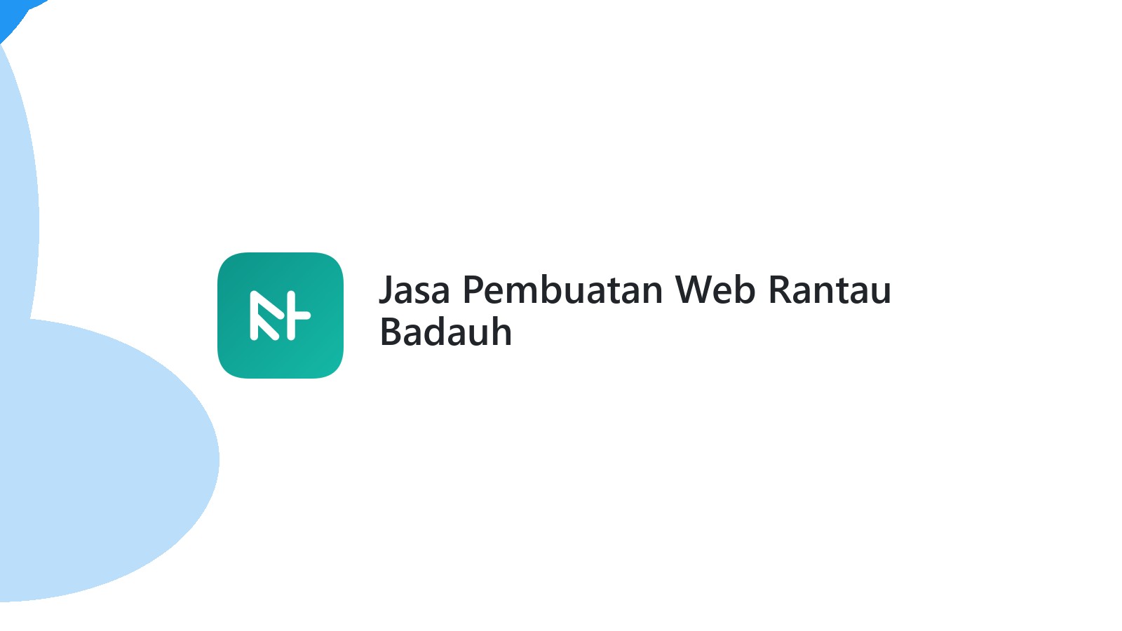 Jasa Pembuatan Web Rantau Badauh