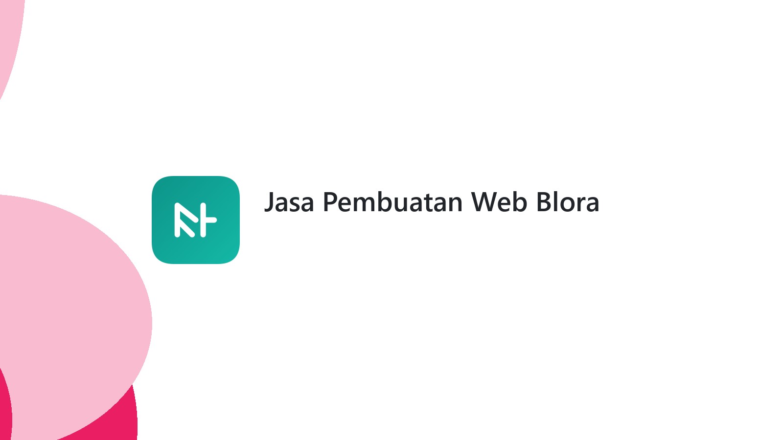Jasa Pembuatan Web Blora