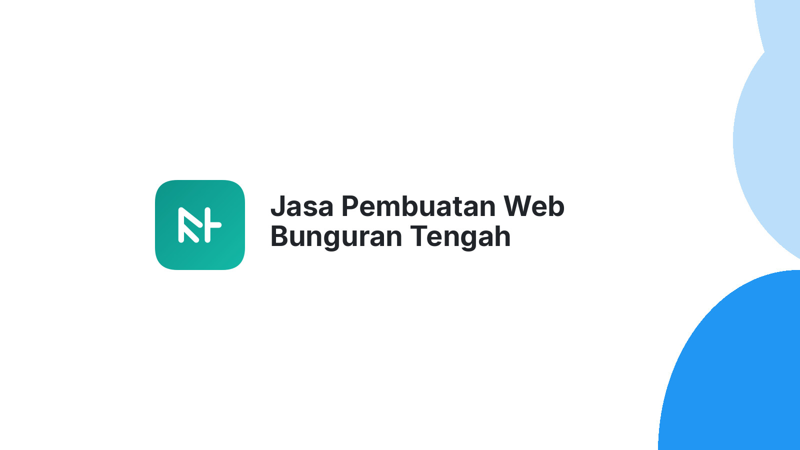 Jasa Pembuatan Web Bunguran Tengah