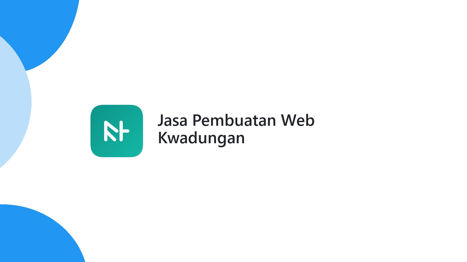 Jasa Pembuatan Web Kwadungan