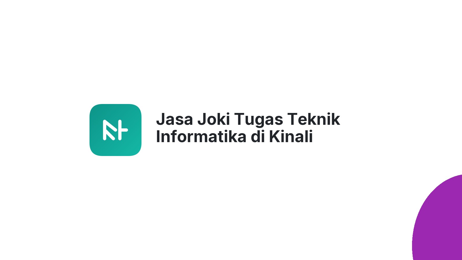 Jasa Joki Tugas Teknik Informatika di Kinali