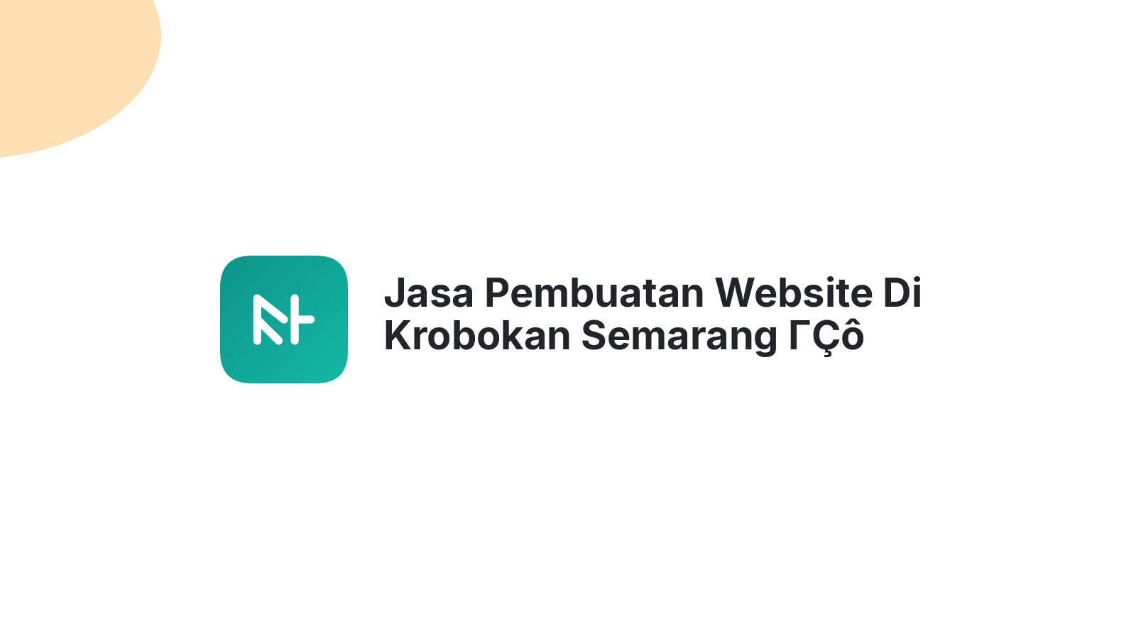 Jasa Pembuatan Website Di Krobokan Semarang ΓÇô Desain Menarik Dan SEO Friendly