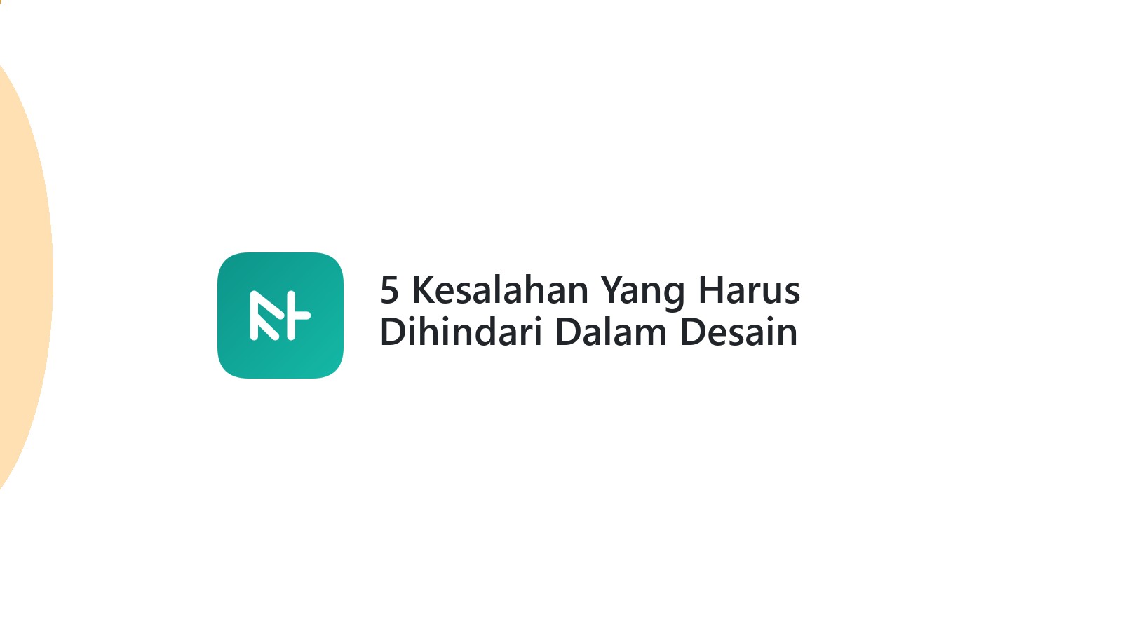 5 Kesalahan Yang Harus Dihindari Dalam Desain Website