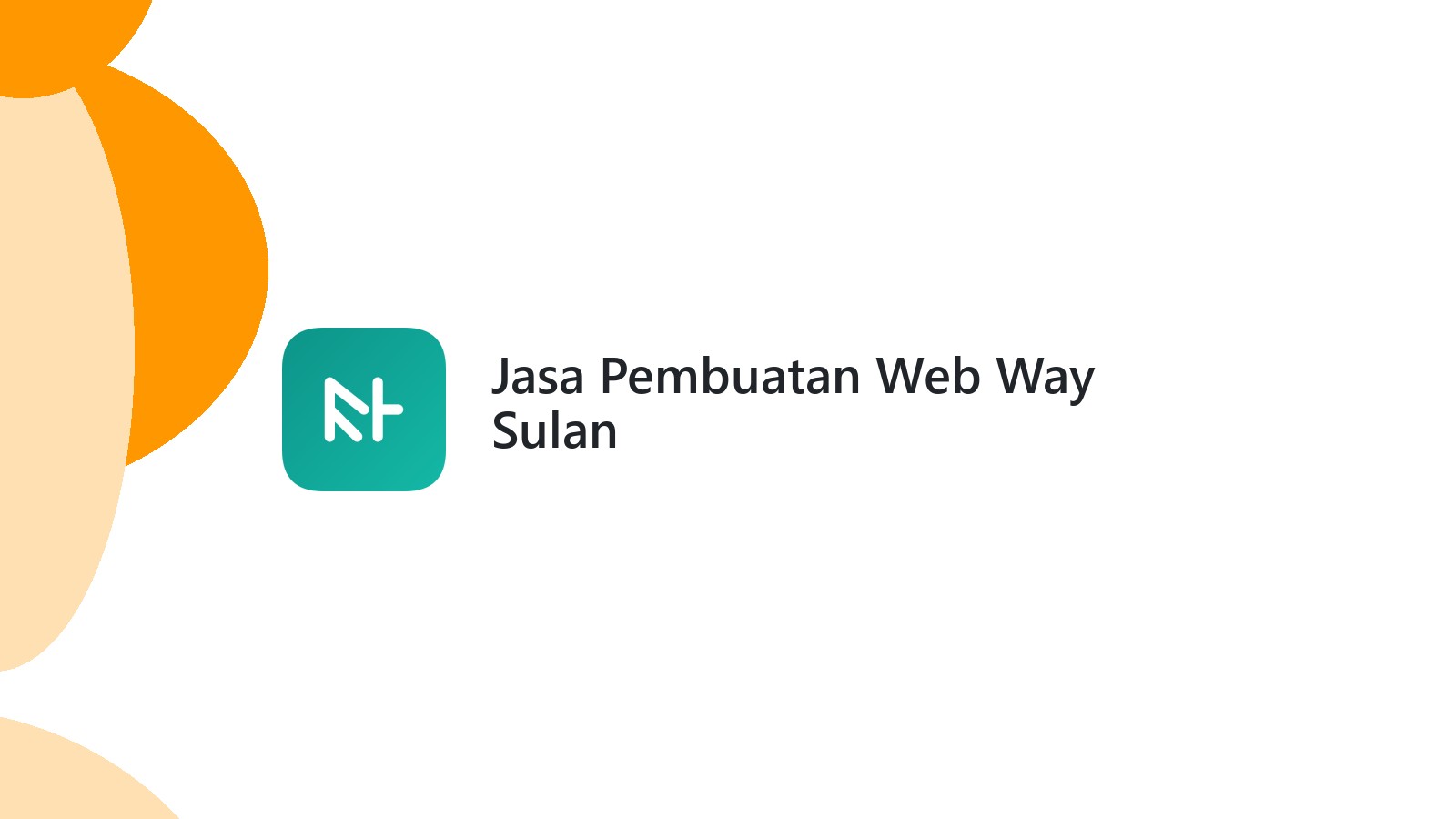 Jasa Pembuatan Web Way Sulan