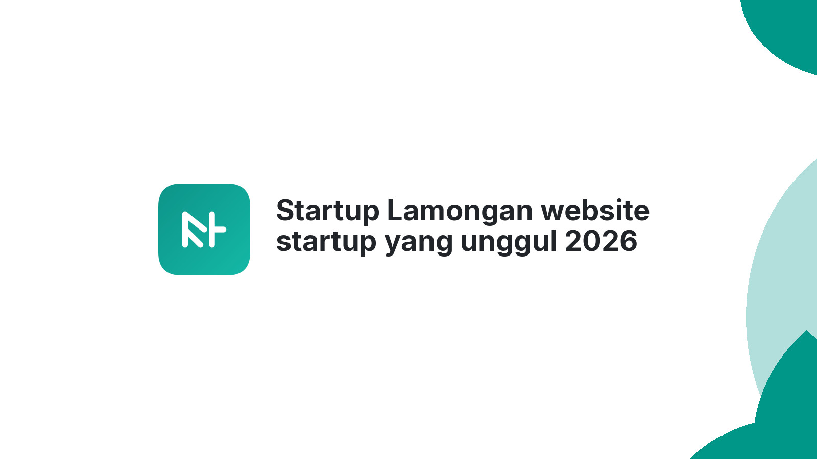 Startup Lamongan website startup yang unggul 2026