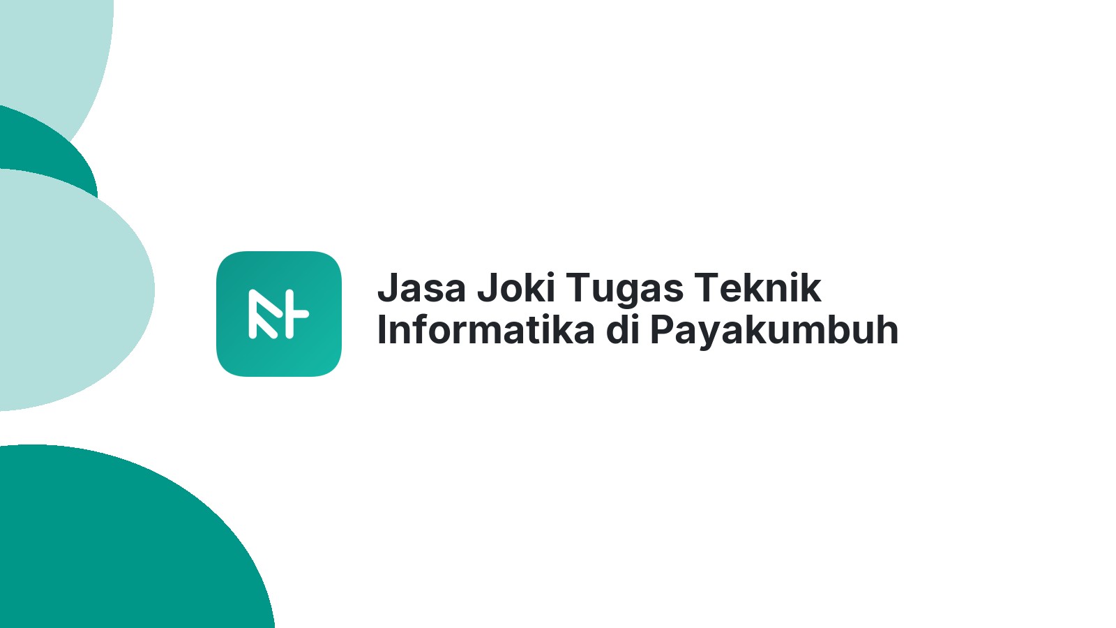Jasa Joki Tugas Teknik Informatika di Payakumbuh Selatan