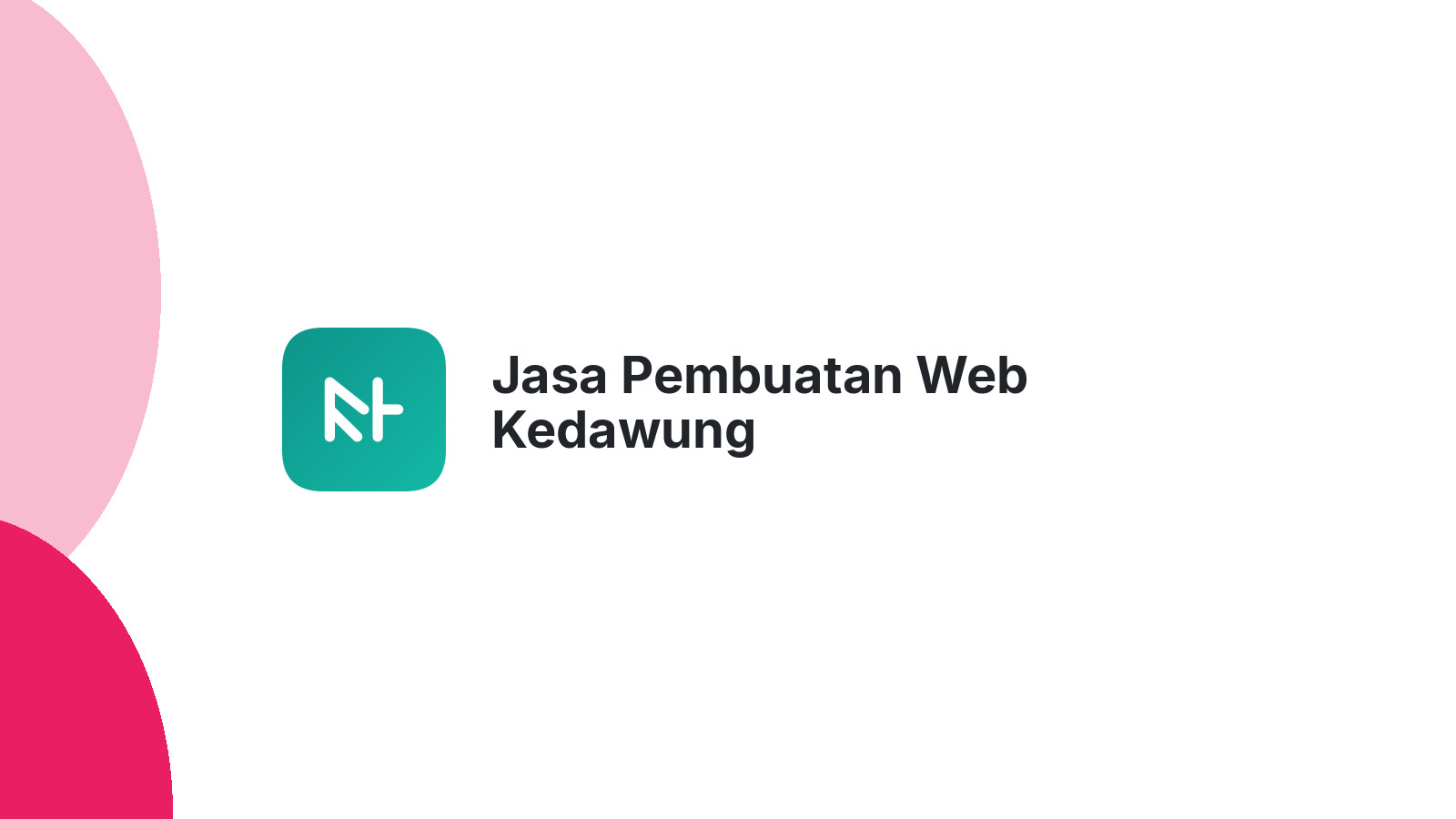 Jasa Pembuatan Web Kedawung