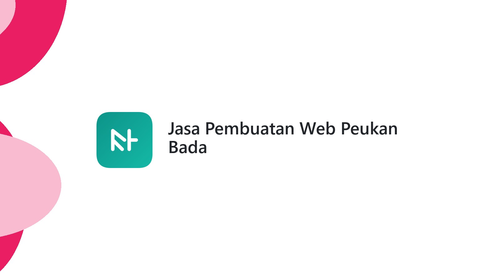 Jasa Pembuatan Web Peukan Bada