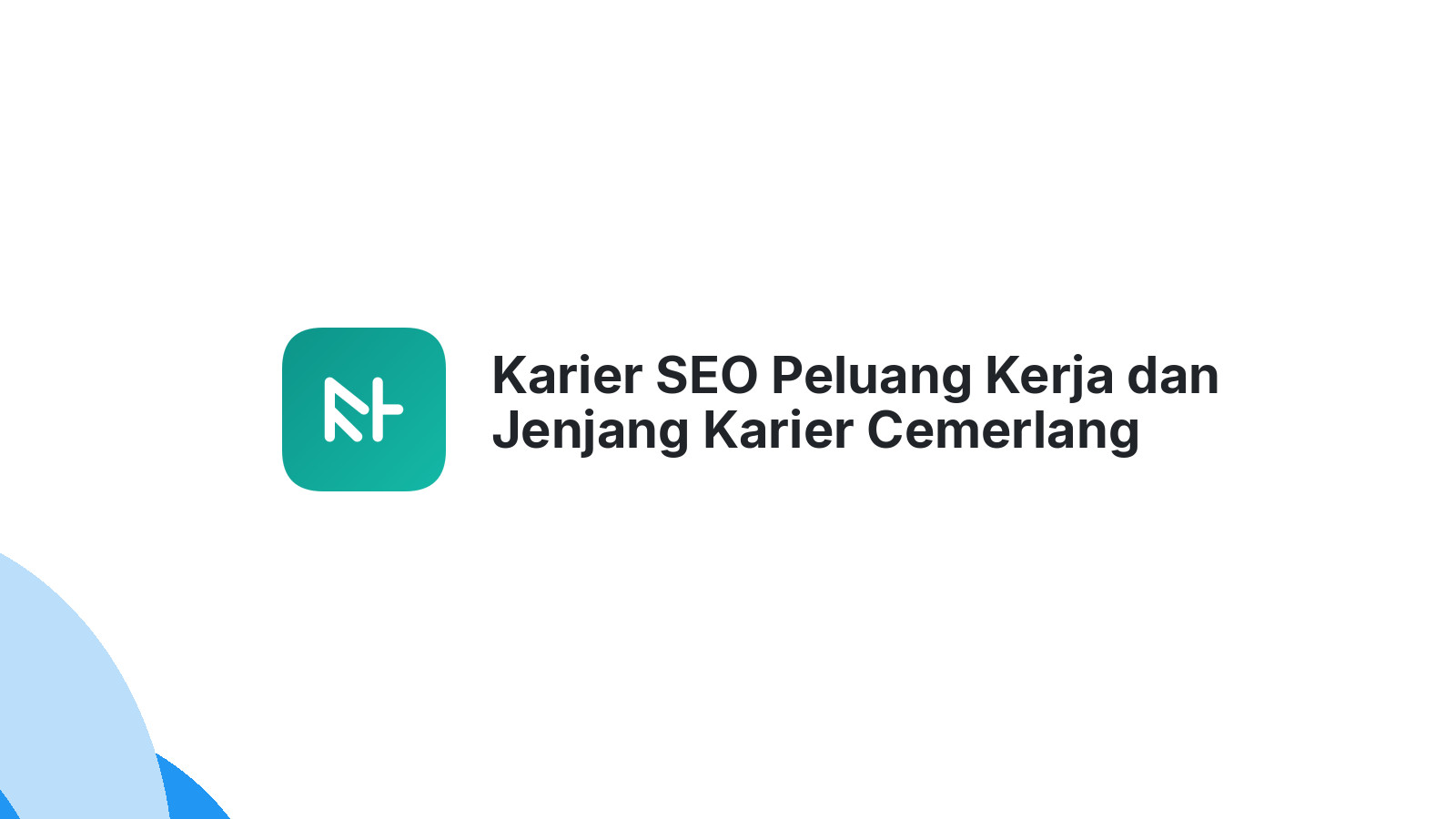 Karier SEO Peluang Kerja dan Jenjang Karier Cemerlang