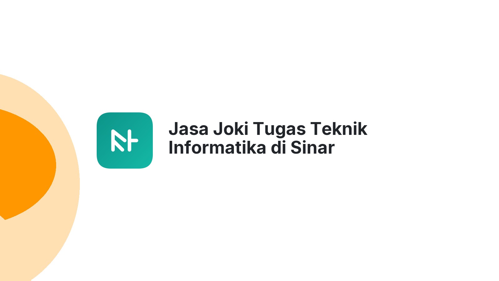 Jasa Joki Tugas Teknik Informatika di Sinar Peninjauan
