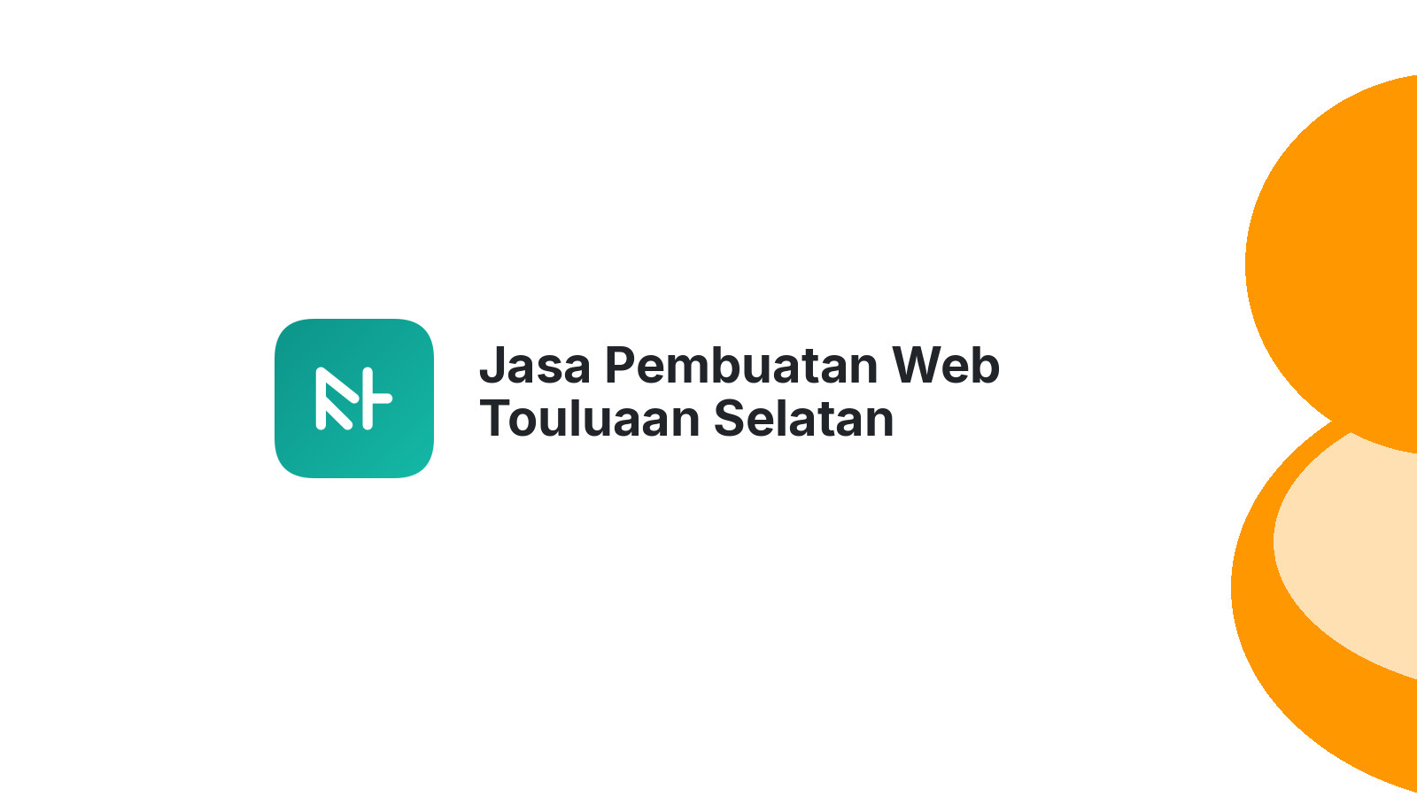 Jasa Pembuatan Web Touluaan Selatan