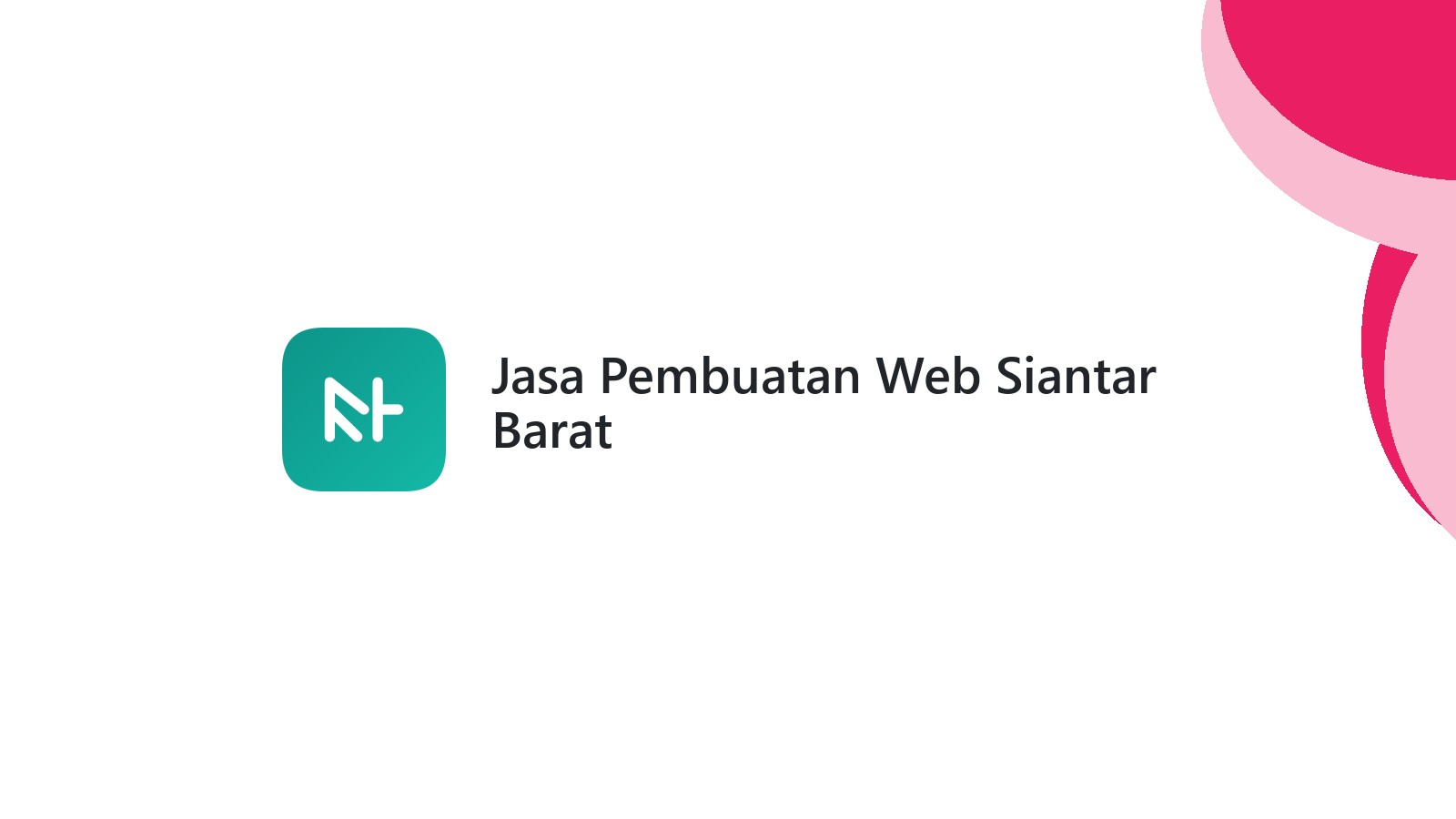Jasa Pembuatan Web Siantar Barat