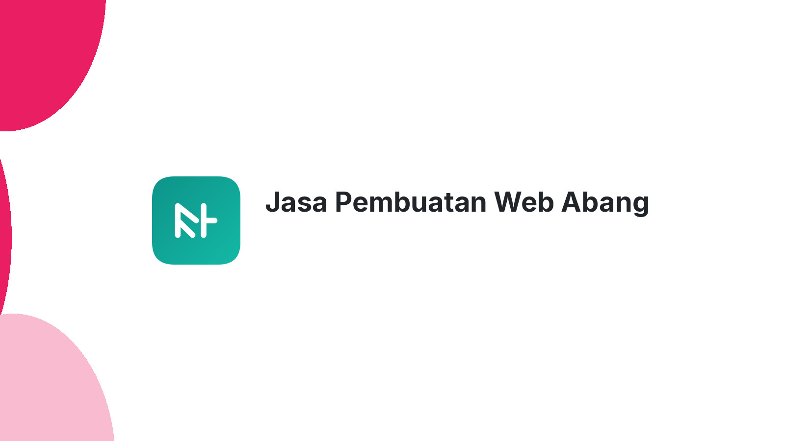 Jasa Pembuatan Web Abang