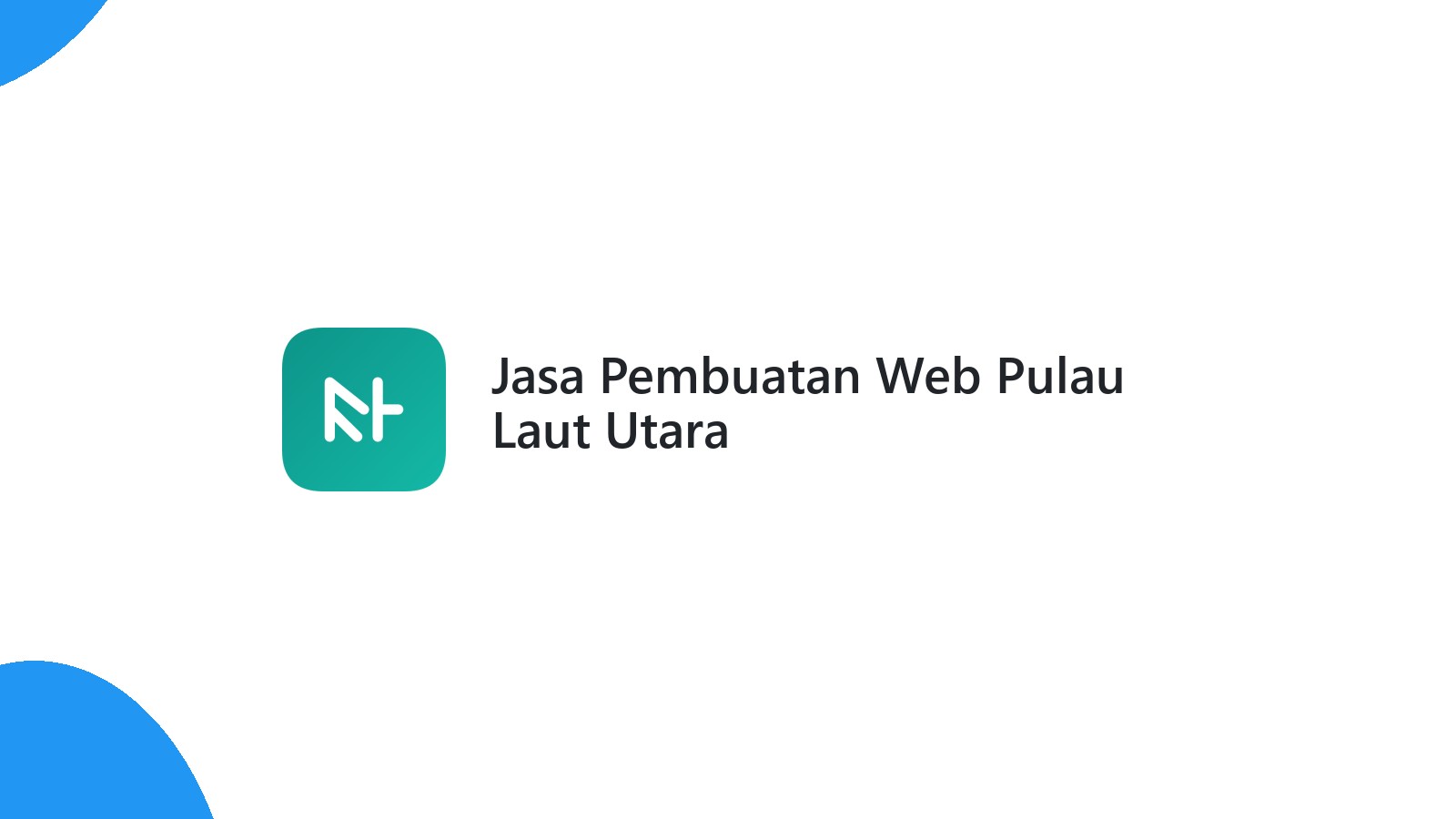 Jasa Pembuatan Web Pulau Laut Utara